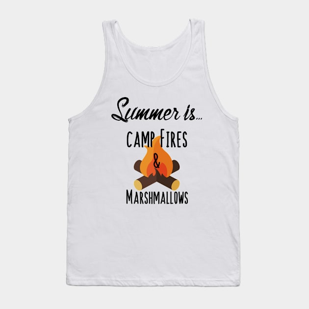 Summer Is Camp Fires & Marshmallows - S’mores Tank Top by PozureTees108